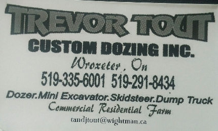 Trevor Tout Custom Dozing Inc. 