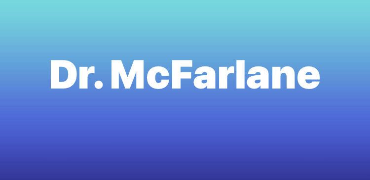 Dr. McFarlane