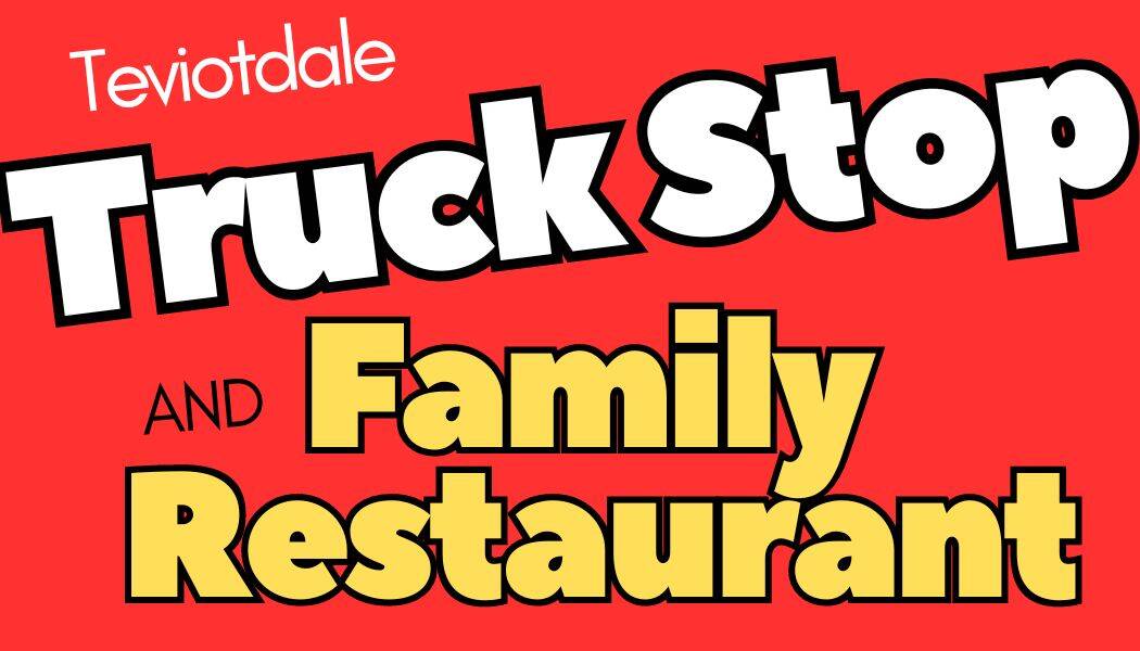 Teviotdale Truck Stop & Family Restaurant